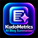 KudoMetrics AI Blog Summarizer – One-Click AI Actions for 8 AI Engines